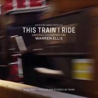 Ellis Warren - This Train I Ride (Original Soundtr ryhmässä CD @ Bengans Skivbutik AB (3964613)