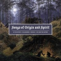 Various Artists - Songs Of Origin And Spirit ryhmässä CD @ Bengans Skivbutik AB (3964655)