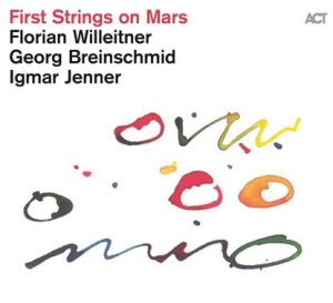 Willeitner Florian Breinschmid G - First Strings On Mars ryhmässä CD @ Bengans Skivbutik AB (3964662)