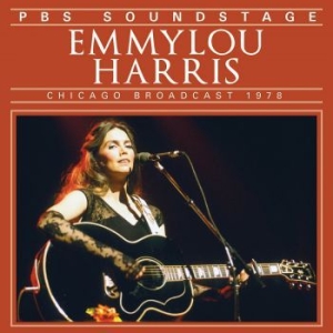 Emmylou Harris - Pbs Soundstage (Live Broadcast 1978 ryhmässä Minishops / Emmylou Harris @ Bengans Skivbutik AB (3965153)