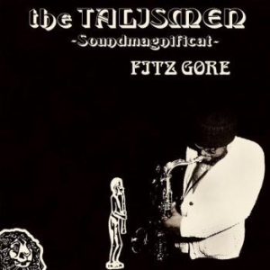 Gore Fitz & The Talismen - Soundmagnificat ryhmässä VINYYLI @ Bengans Skivbutik AB (3965459)