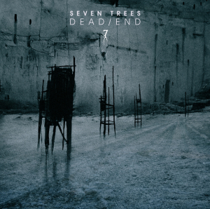 Seven Trees - Dead/End ryhmässä Labels / Progress Productions @ Bengans Skivbutik AB (3965515)