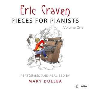 Craven Eric - Pieces For Pianists, Vol. 1 ryhmässä CD @ Bengans Skivbutik AB (3965583)