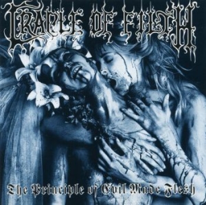 Cradle Of Filth - Principle Of Evil Made Flesh The ryhmässä CD @ Bengans Skivbutik AB (3965869)