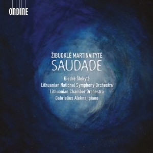 Martinaityte Zibuokle - Saudade ryhmässä ME SUOSITTELEMME / Joululahjavinkki: CD @ Bengans Skivbutik AB (3965888)