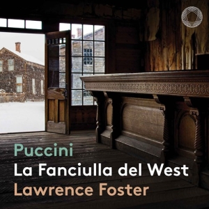 Puccini Giacomo - La Fanciulla Del West ryhmässä Musiikki / SACD / Klassiskt @ Bengans Skivbutik AB (3965917)