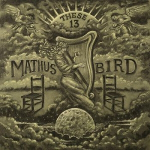 Mathus Jimbo & Bird Andrew - These 13 (Opaque Vinyl) ryhmässä VINYYLI @ Bengans Skivbutik AB (3967761)