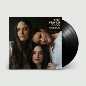 The Staves - Good Woman (Vinyl) ryhmässä Minishops / The Staves @ Bengans Skivbutik AB (3967851)