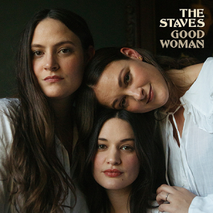 The Staves - Good Woman (Ltd.1Cd Softpak) ryhmässä Minishops / The Staves @ Bengans Skivbutik AB (3967852)