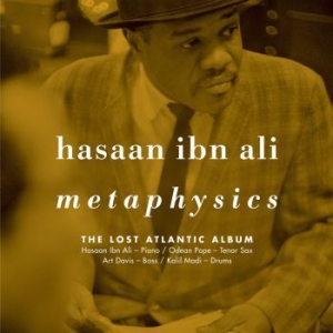 Hasaan Ibn Ali - Metaphysics: The Lost Atlantic ryhmässä VINYYLI @ Bengans Skivbutik AB (3967998)