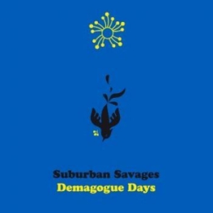 Suburban Savages - Demagogue Days ryhmässä -Start BOR1 @ Bengans Skivbutik AB (3968236)