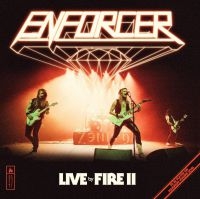 Enforcer - Live By Fire Ii (Vinyl) ryhmässä VINYYLI @ Bengans Skivbutik AB (3969470)