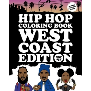 Mark 563  - Hip Hop coloring book : West Coast Editi ryhmässä ME SUOSITTELEMME / Musiikkikirjat @ Bengans Skivbutik AB (3970915)