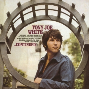 Tony Joe White - Continued ryhmässä CD @ Bengans Skivbutik AB (3971022)