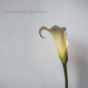 Brother Brothers - Calla Lily (150G) ryhmässä VINYYLI @ Bengans Skivbutik AB (3971148)