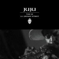 Juju - Live At 131 Prince Street ryhmässä VINYYLI @ Bengans Skivbutik AB (3971166)