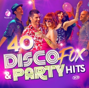 40 Disco Fox & Party Hits - Various Artists ryhmässä CD @ Bengans Skivbutik AB (3971207)