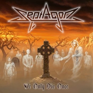 Septagon - We Only Die Once (Black Vinyl Lp) ryhmässä VINYYLI @ Bengans Skivbutik AB (3971456)