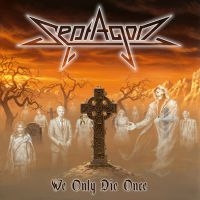 Septagon - We Only Die Once ryhmässä CD @ Bengans Skivbutik AB (3971463)