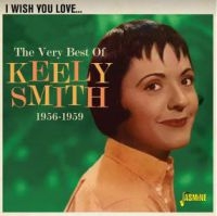 Smith Keely - I Wish You Love Me - Very Best Of ryhmässä CD @ Bengans Skivbutik AB (3971755)