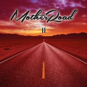 Mother Road - Ii ryhmässä CD @ Bengans Skivbutik AB (3971789)