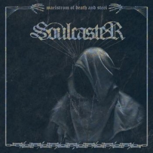 Soulcaster - Maelstrom Of Death And Steel (Vinyl ryhmässä VINYYLI @ Bengans Skivbutik AB (3971811)