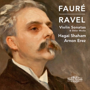 Faure Gabriel Ravel Maurice - Violin Sonatas & Other Works ryhmässä CD / Klassiskt @ Bengans Skivbutik AB (3971876)