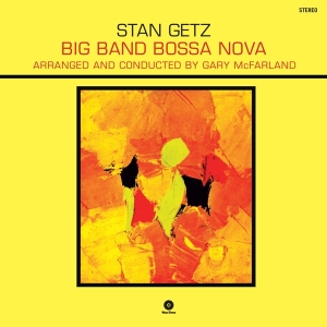 Stan Getz - Big Band Bossa Nova ryhmässä VINYYLI @ Bengans Skivbutik AB (3971975)