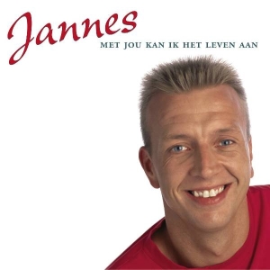 Jannes - Met Jou Kan Ik Het Leven Aan - De Jannes ryhmässä CD @ Bengans Skivbutik AB (3971985)