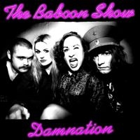 Baboon Show The - Damnation (Vinyl Lp) ryhmässä Minishops / Baboon Show @ Bengans Skivbutik AB (3973382)