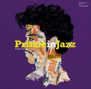 Blandade Artister - Prince In Jazz ryhmässä CD @ Bengans Skivbutik AB (3973887)