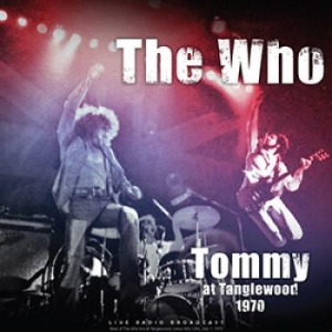 Who - Tommy At Tanglewood 1970 ryhmässä VINYYLI @ Bengans Skivbutik AB (3974369)