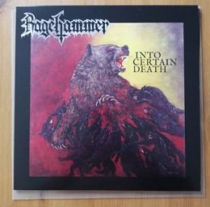 Ragehammer - Into Certain Death (Vinyl) ryhmässä VINYYLI @ Bengans Skivbutik AB (3974404)