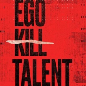 Ego Kill Talent - The Dance Between Extremes ryhmässä CD @ Bengans Skivbutik AB (3975206)