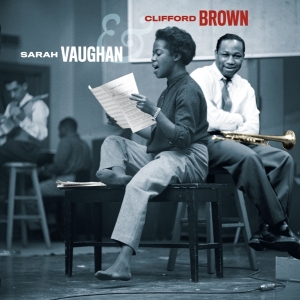 Sarah Vaughan - Sarah Vaughan With Clifford Brown ryhmässä CD @ Bengans Skivbutik AB (3975246)