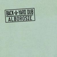 Alborosie - Back-A-Yard Dub ryhmässä VINYYLI @ Bengans Skivbutik AB (3976618)