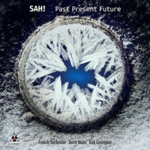 Sah! - Past Present Future ryhmässä VINYYLI @ Bengans Skivbutik AB (3976668)