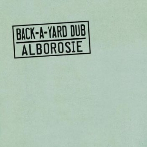 Alborosie - Back-A-Yard Dub ryhmässä CD @ Bengans Skivbutik AB (3976672)