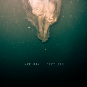 Wye Oak - Civilian (Re-Issue) ryhmässä VINYYLI @ Bengans Skivbutik AB (3976726)