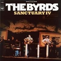 Byrds The - Sanctuary Iv ryhmässä VINYYLI @ Bengans Skivbutik AB (3977046)