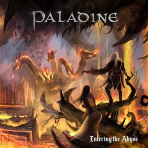 Paladine - Entering The Abyss ryhmässä CD @ Bengans Skivbutik AB (3977557)