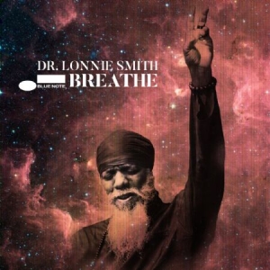 Dr. Lonnie Smith - Breathe ryhmässä CD @ Bengans Skivbutik AB (3977567)