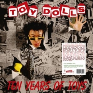 Toy Dolls - Ten Years Of Toys (Vinyl Lp) ryhmässä VINYYLI @ Bengans Skivbutik AB (3977628)