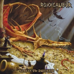 Roxxcalibur - Gems Of The Nwobhm ryhmässä CD @ Bengans Skivbutik AB (3977665)