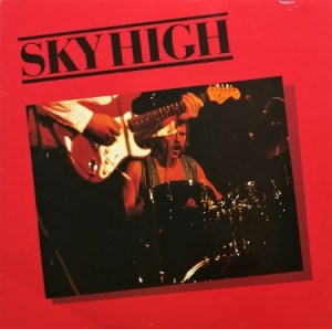 Sky High - Sky High - Anniversary Edition ryhmässä CD @ Bengans Skivbutik AB (3977691)