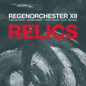 Regenorchester Xii - Relics ryhmässä CD @ Bengans Skivbutik AB (3977736)