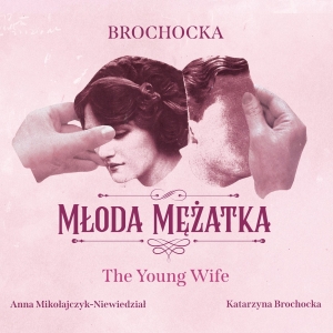 Katarzyna Brochocka - The Young Wife ryhmässä CD @ Bengans Skivbutik AB (3977795)