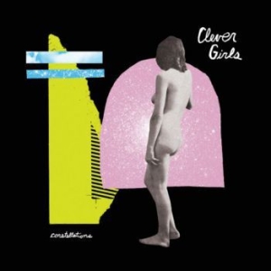 Clever Girls - Constellations ryhmässä VINYYLI @ Bengans Skivbutik AB (3978451)