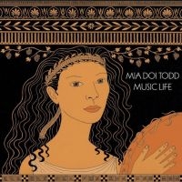 Todd Mia Doi - Music Life ryhmässä VINYYLI @ Bengans Skivbutik AB (3978461)