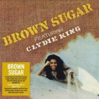 Brown Sugar Featuring Clydie King - Brown Sugar Featuring Clydie King ryhmässä VINYYLI @ Bengans Skivbutik AB (3978466)